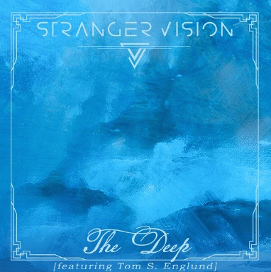 Stranger Vision : The Deep